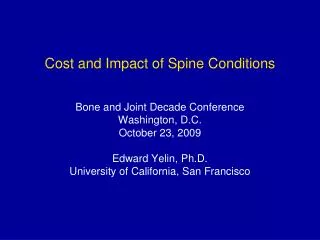 Cost and Impact of Spine Conditions