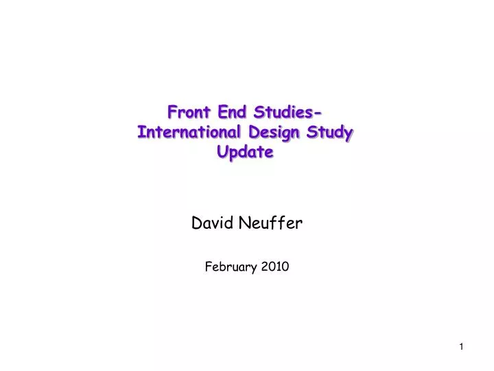 front end studies international design study update