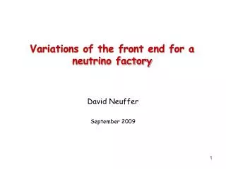 Variations of the front end for a neutrino factory
