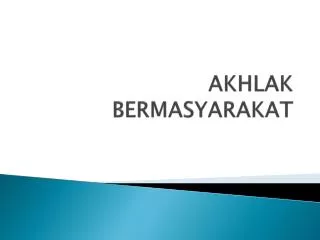 akhlak bermasyarakat