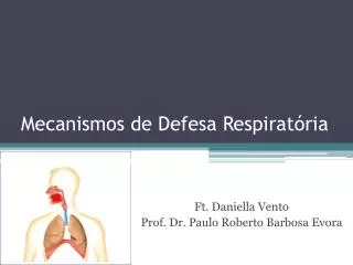 mecanismos de defesa respirat ria