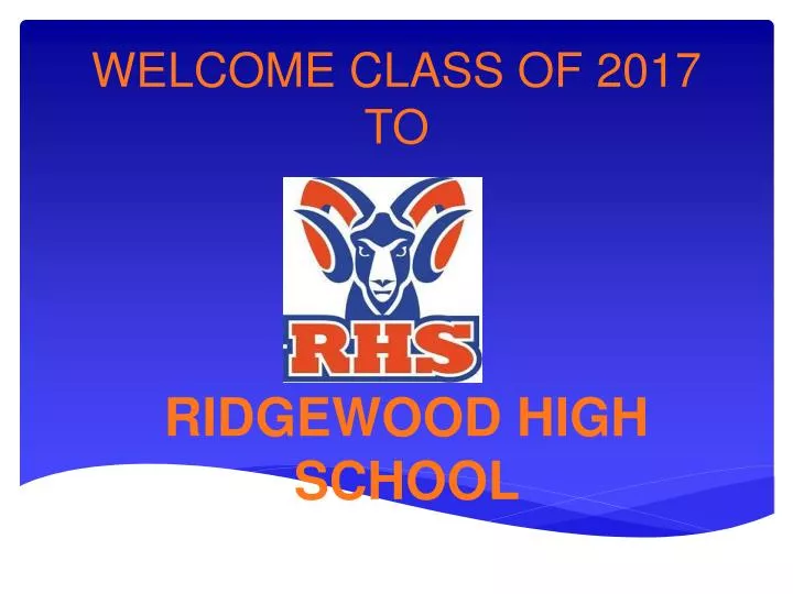 welcome class of 2017 to