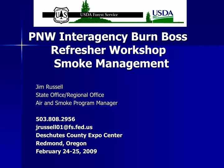 pnw interagency burn boss refresher workshop smoke management