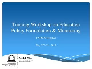 Training Workshop on Education Policy Formulation &amp; Monitoring