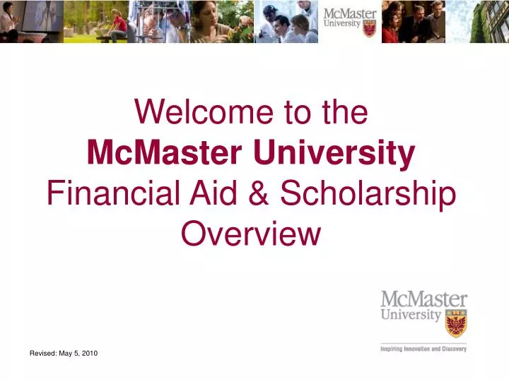 welcome to the mcmaster university financial aid scholarship overview
