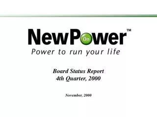 Board Status Report 4th Quarter, 2000
