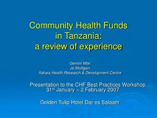 Community Health Funds in Tanzania: a review of experience