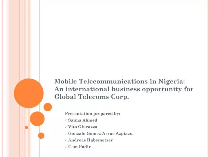 mobile telecommunications in nigeria an international business opportunity for global telecoms corp