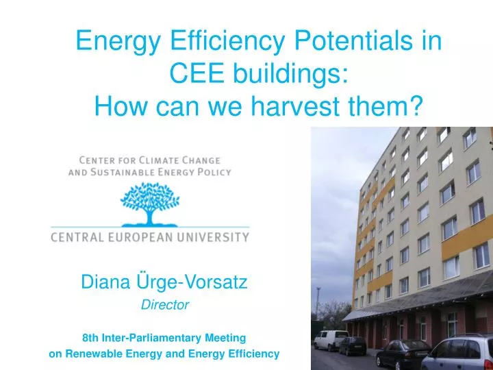 energy efficiency potentials in cee buildings how can we harvest them