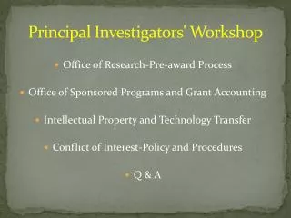 Principal Investigators' Workshop