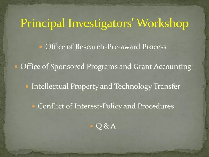 principal investigators workshop