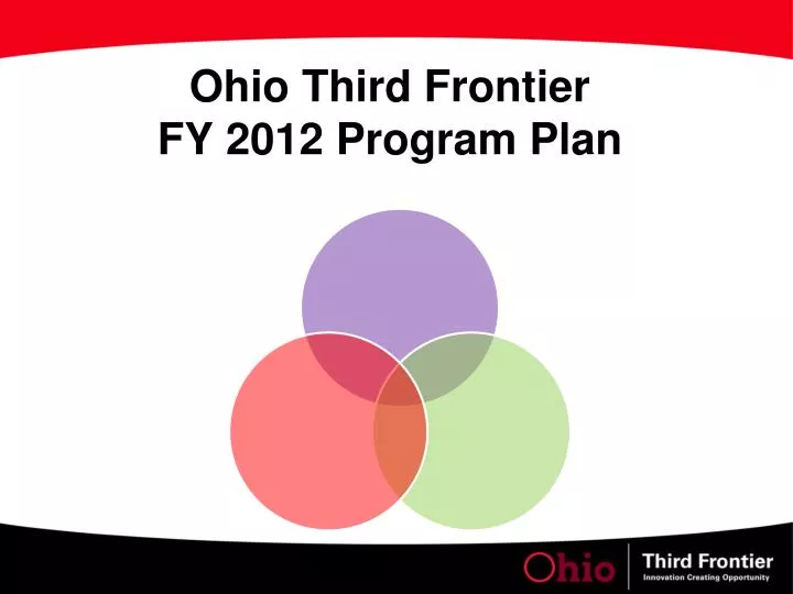 ohio third frontier fy 2012 program plan