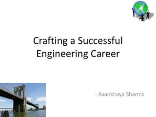 Crafting a Successful Engineering Career