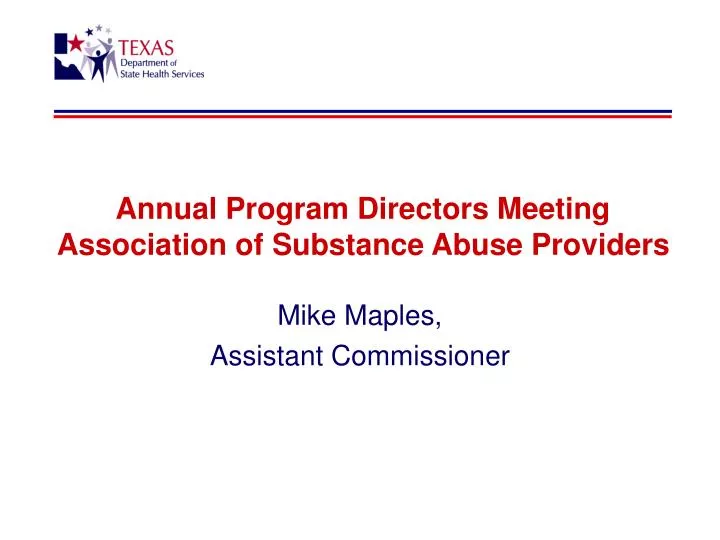 annual program directors meeting association of substance abuse providers