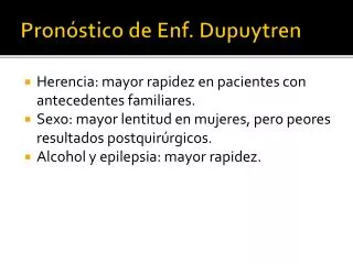 pron stico de enf dupuytren