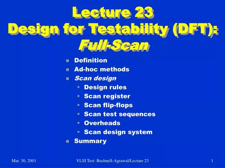 lecture 23 design for testability dft full scan