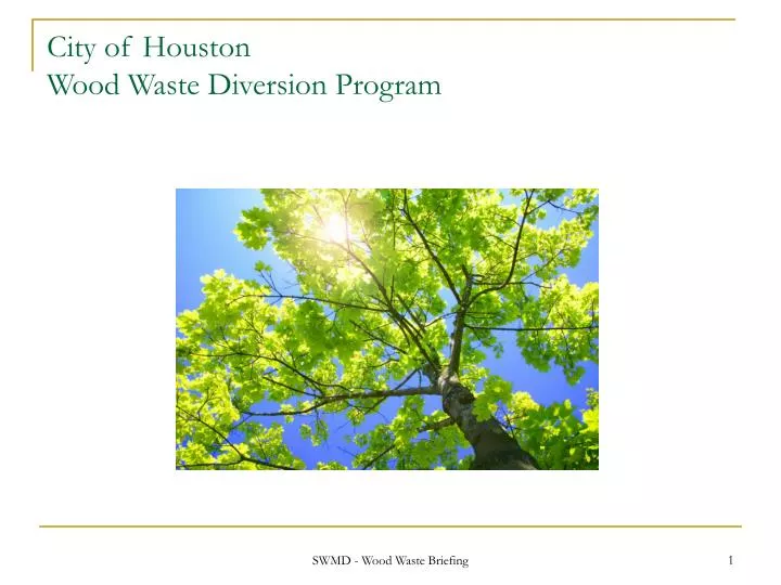 city of houston wood waste diversion program