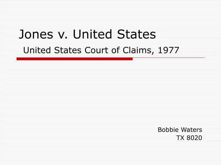 jones v united states united states court of claims 1977