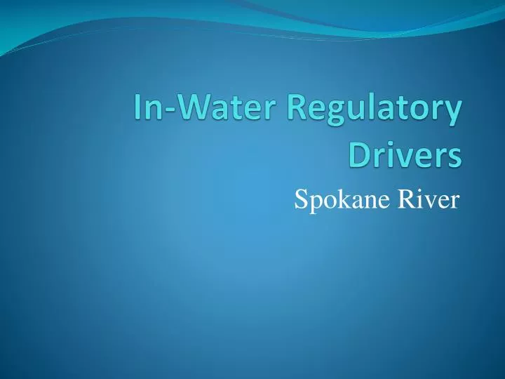 in water regulatory drivers