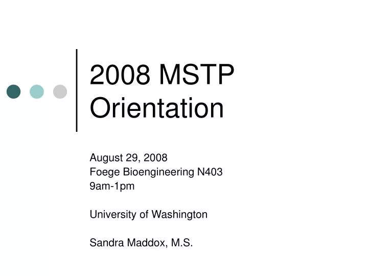 2008 mstp orientation