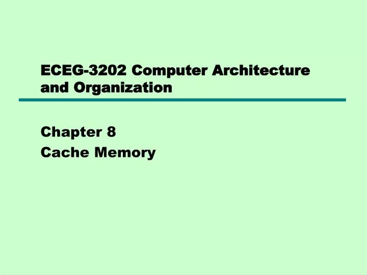 eceg 3202 computer architecture and organization