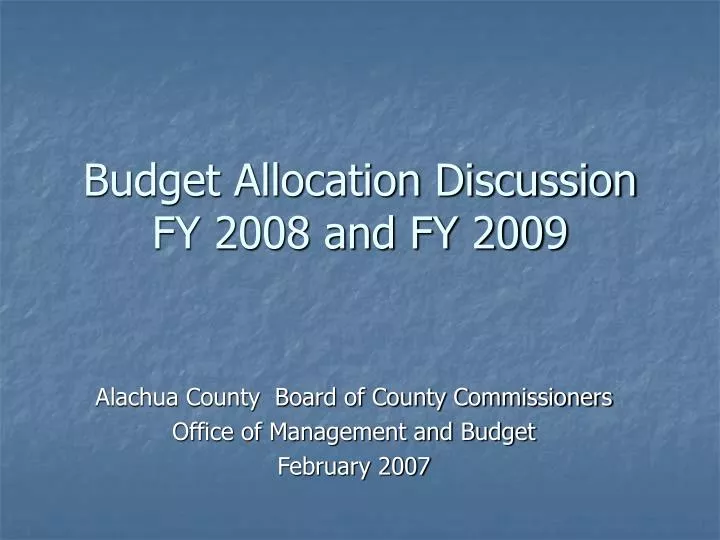budget allocation discussion fy 2008 and fy 2009