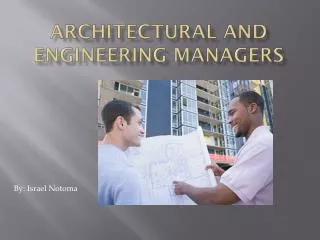 Architectural and Engineering Managers