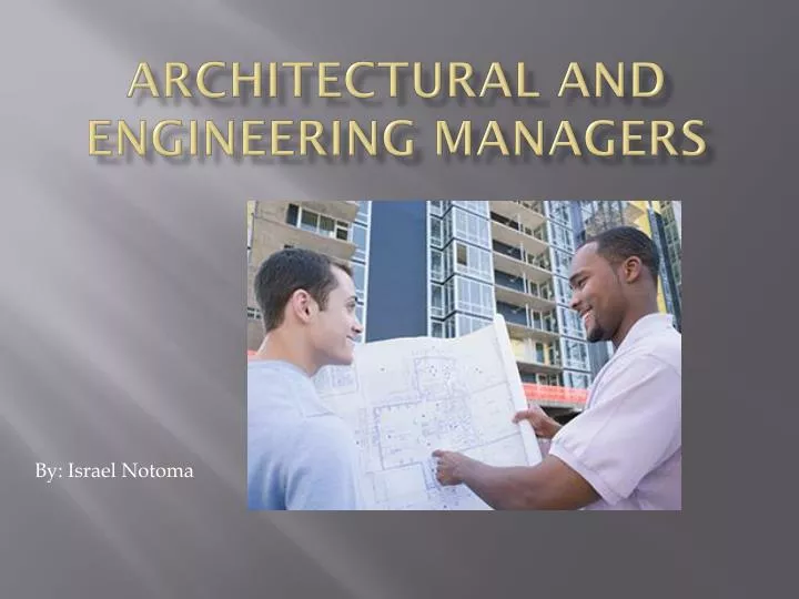 architectural and engineering managers