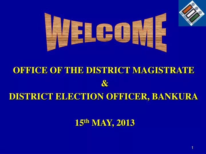 office of the district magistrate district election officer bankura 15 th may 2013