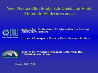 New Mexico Pilot Study: Salt Creek and White Mountain Wilderness areas