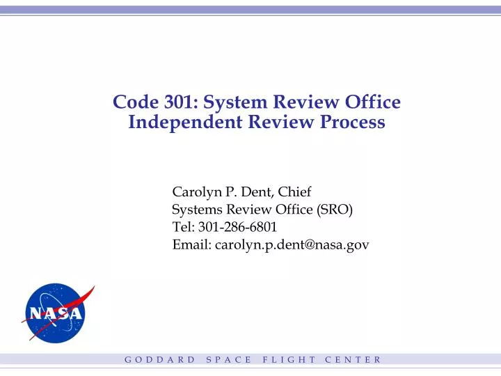code 301 system review office independent review process