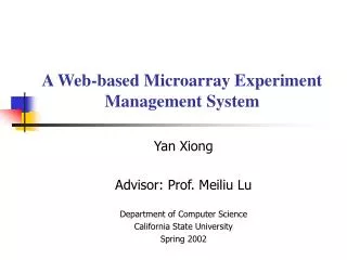 A Web-based Microarray Experiment Management System