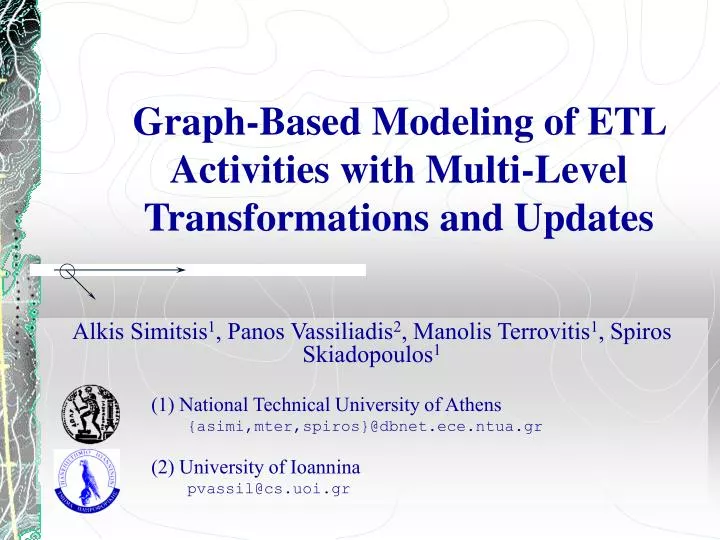 graph based modeling of etl activities with multi level transformations and updates