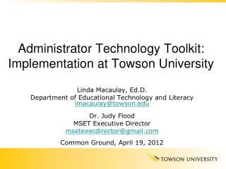 Administrator Technology Toolkit: Implementation at Towson University