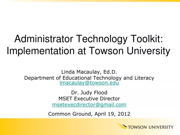 administrator technology toolkit implementation at towson university