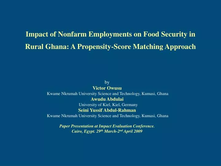 impact of nonfarm employments on food security in rural ghana a propensity score matching approach