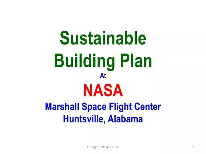 sustainable building plan at nasa marshall space flight center huntsville alabama