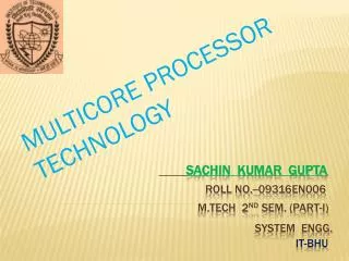 MULTICORE PROCESSOR TECHNOLOGY