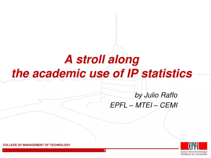 a stroll along the academic use of ip statistics