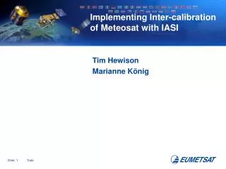 Implementing Inter-calibration of Meteosat with IASI