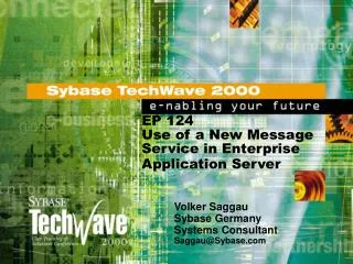 EP 124 Use of a New Message Service in Enterprise Application Server