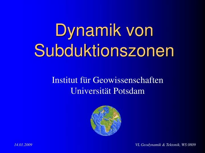 PPT - Dynamik von Subduktionszonen PowerPoint Presentation, free ...