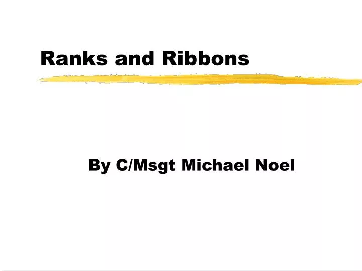 ranks and ribbons