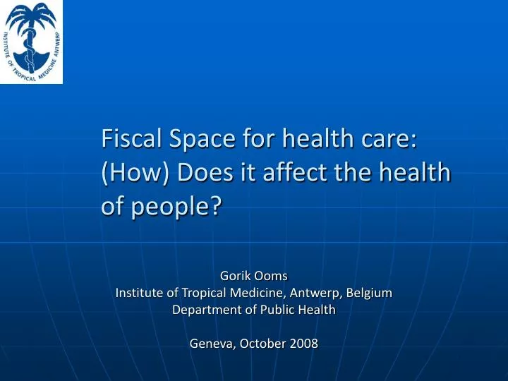 fiscal space for health care how does it affect the health of people