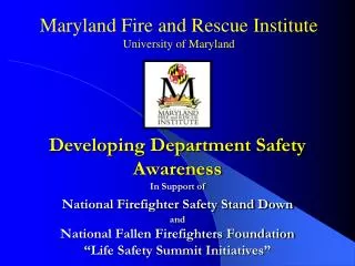 Maryland Fire and Rescue Institute University of Maryland