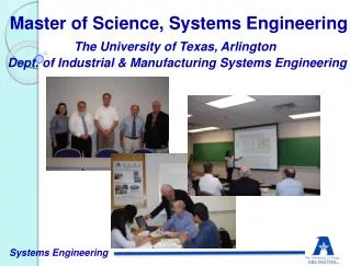 The University of Texas, Arlington Dept. of Industrial &amp; Manufacturing Systems Engineering