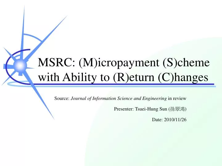 msrc m icropayment s cheme with ability to r eturn c hanges