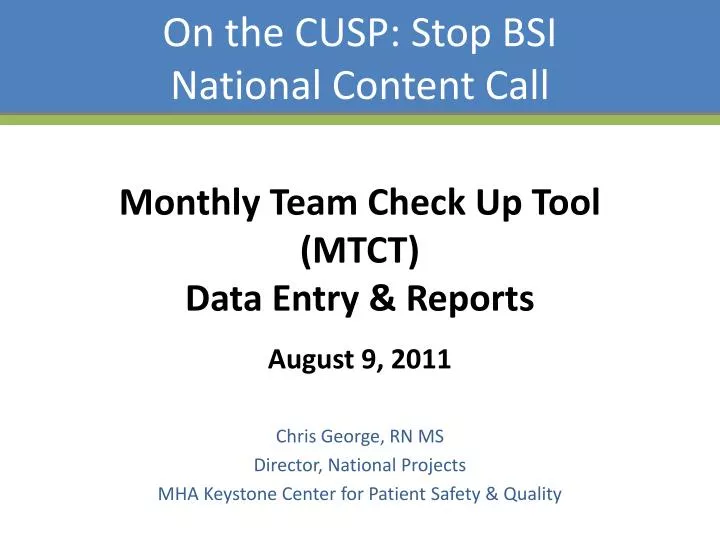 on the cusp stop bsi national content call