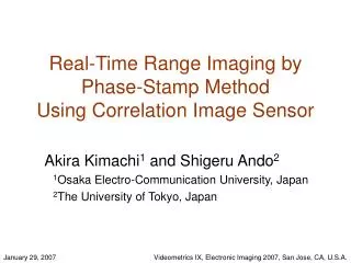 Real-Time Range Imaging by Phase-Stamp Method Using Correlation Image Sensor