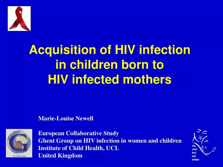 acquisition of hiv infection in children born to hiv infected mothers